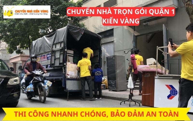Dịch vụ chuyển nhà trọn gói Quận 1 chuyên nghiệp Dịch vụ chuyển nhà trọn gói Quận 1 chuyên nghiệp