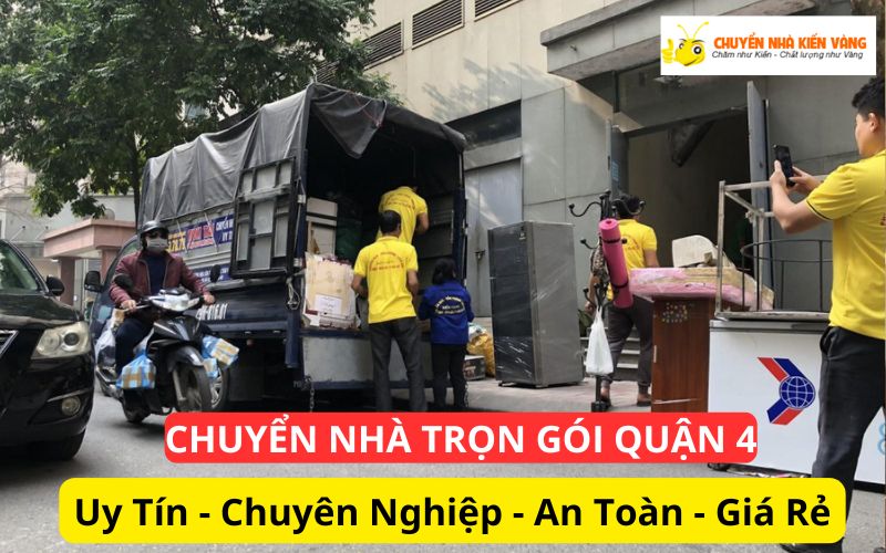 Dịch vụ chuyển nhà trọn gói Quận 4