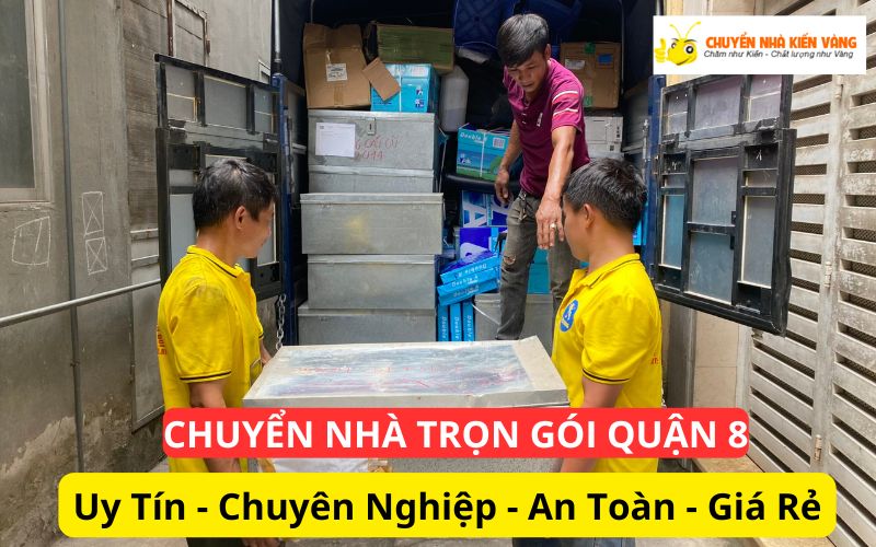 Dịch vụ chuyển nhà trọn gói Quận 8