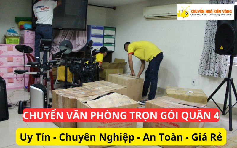 Dịch vụ chuyển văn phòng trọn gói Quận 4 Dịch vụ chuyển văn phòng trọn gói Quận 4