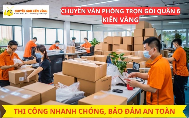 Dịch vụ chuyển văn phòng trọn gói Quận 6 chuyên nghiệp Dịch vụ chuyển văn phòng trọn gói Quận 6 chuyên nghiệp